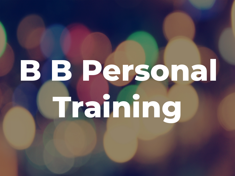 B B Personal Training