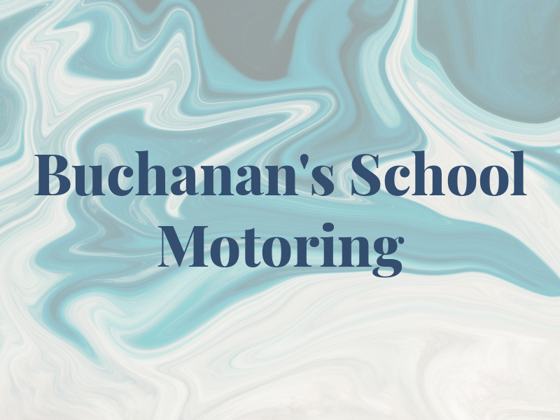 Buchanan's School Of Motoring