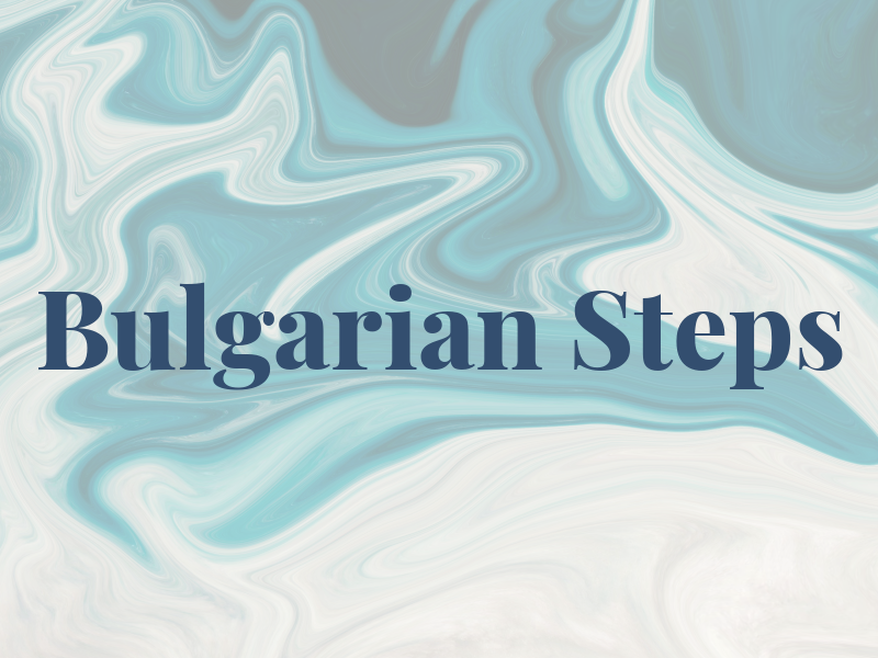 Bulgarian Steps