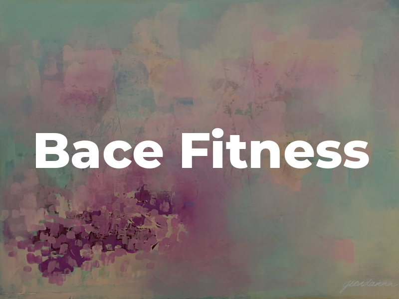 Bace Fitness