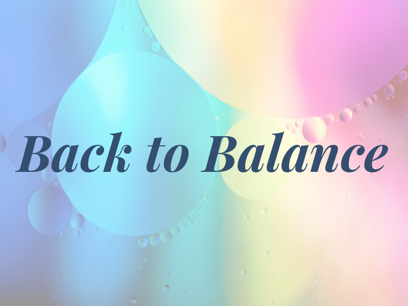 Back to Balance