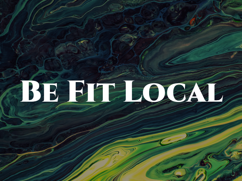 Be Fit Local