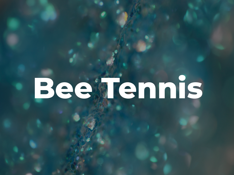Bee Tennis
