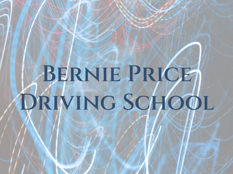 Bernie Price Driving School