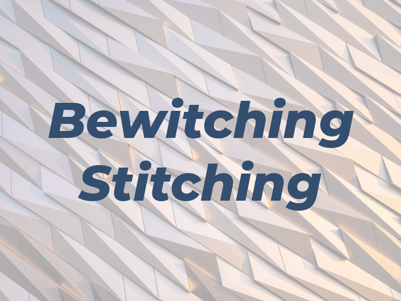 Bewitching Stitching