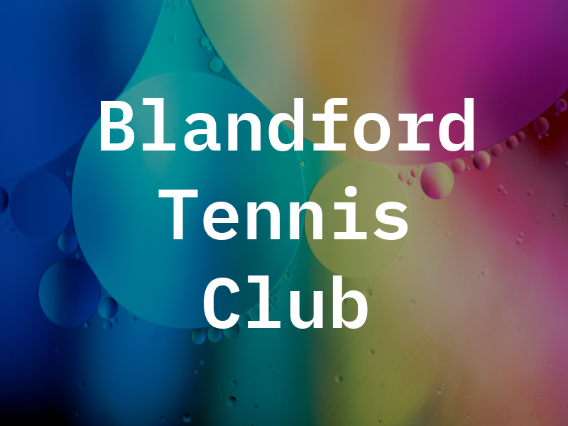 Blandford Tennis Club