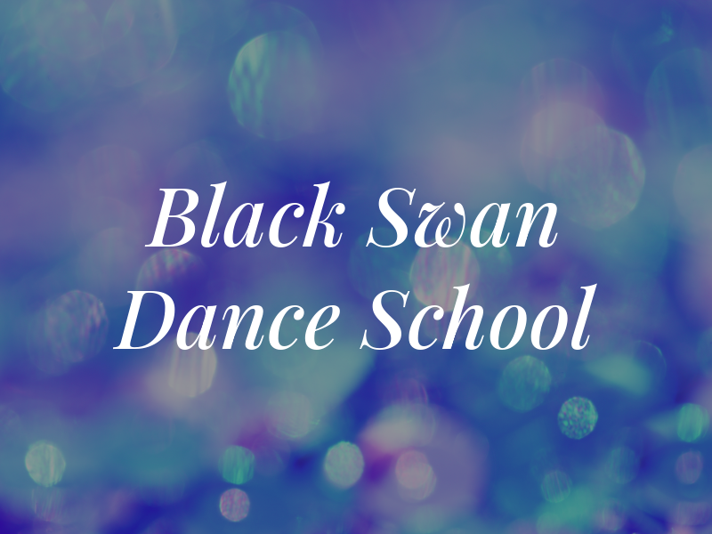 Black Swan Dance School