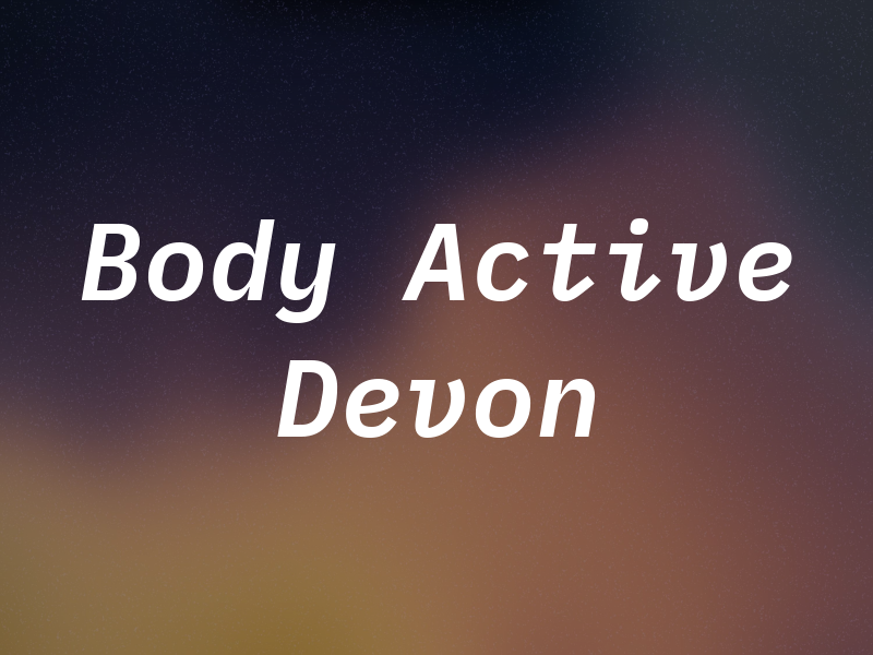 Body Active Devon
