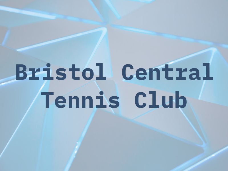 Bristol Central Tennis Club