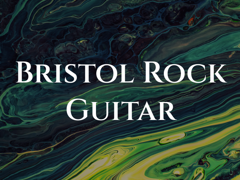Bristol Rock Guitar