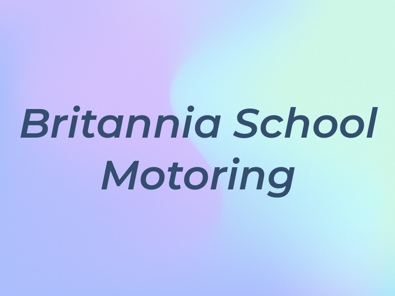 Britannia School of Motoring