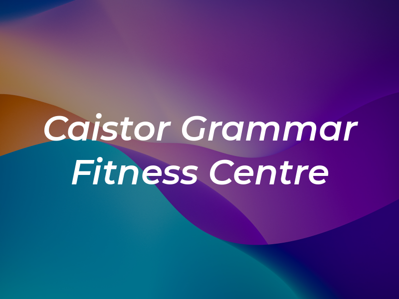 Caistor Grammar Fitness Centre