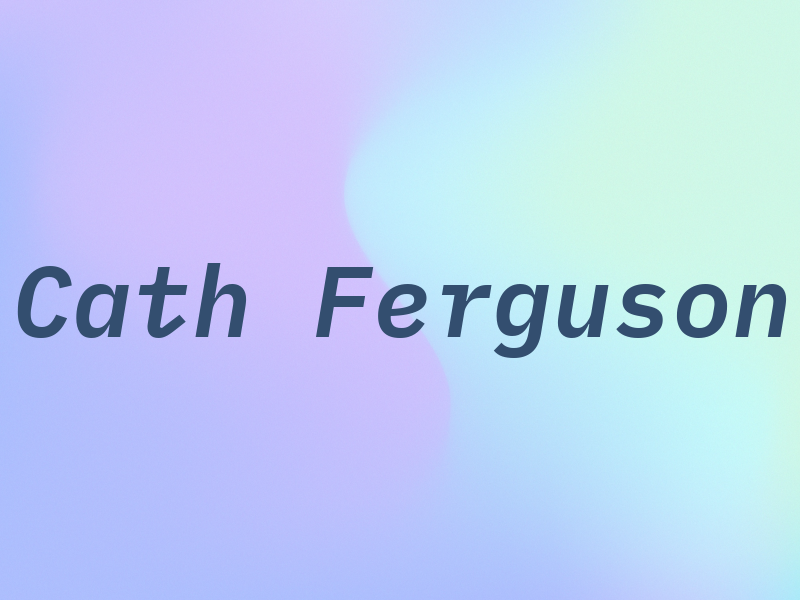 Cath Ferguson