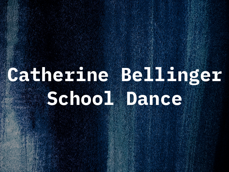 Catherine Bellinger School of Dance