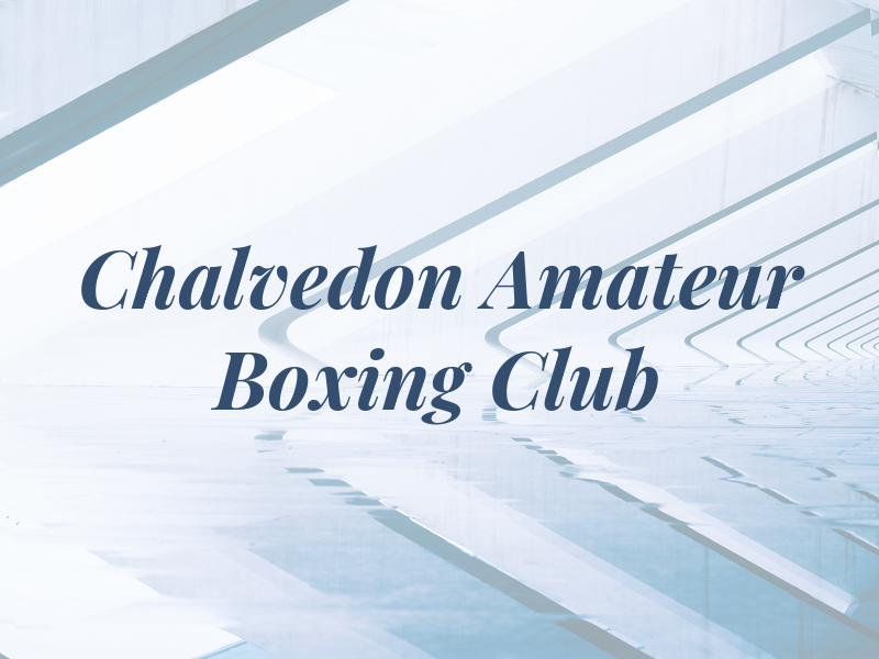 Chalvedon Amateur Boxing Club