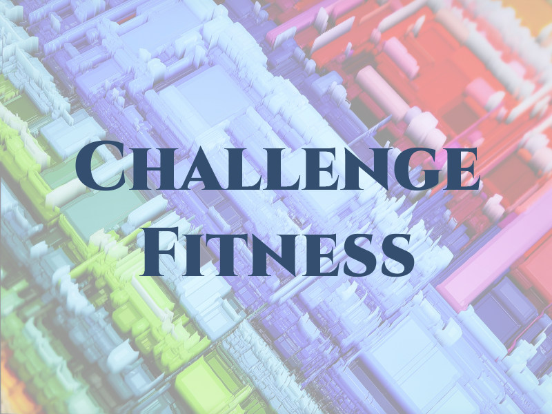 Challenge Fitness