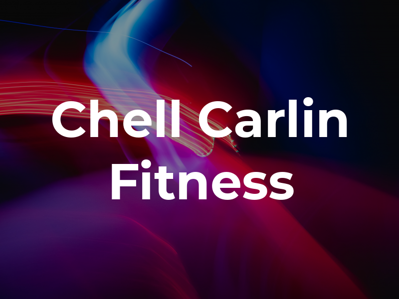 Chell Carlin Fitness