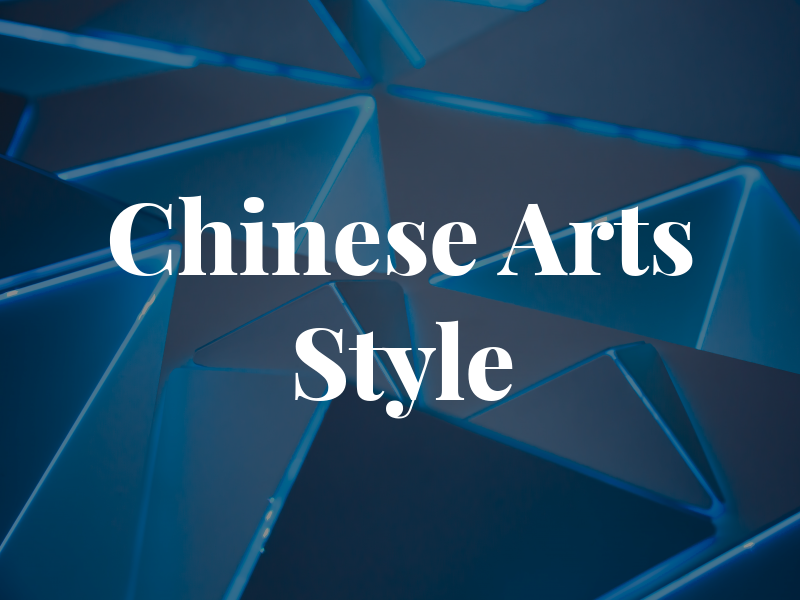 Chinese Arts Lee Style