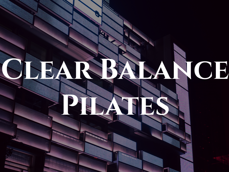 Clear Balance Pilates