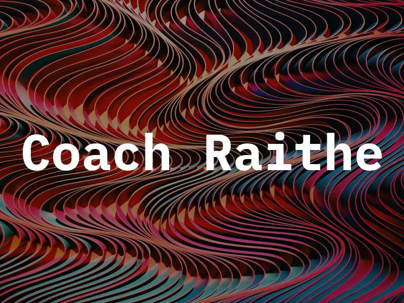 Coach Raithe