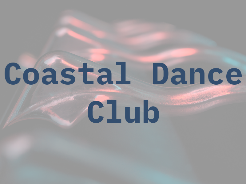 Coastal Dance Club