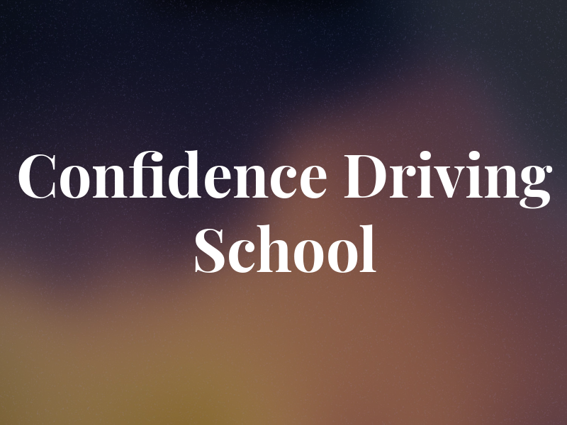 Confidence Driving School
