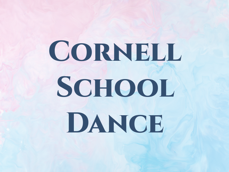 Cornell School of Dance