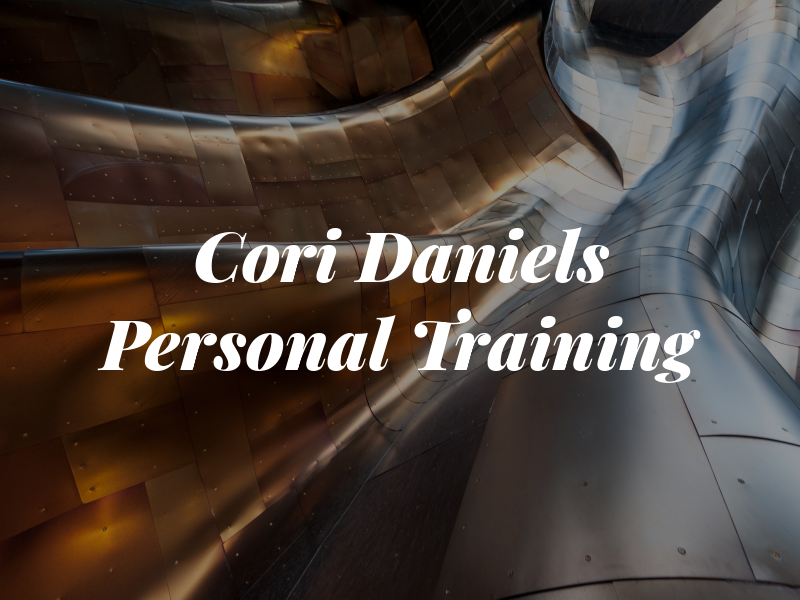 Cori Daniels Personal Training