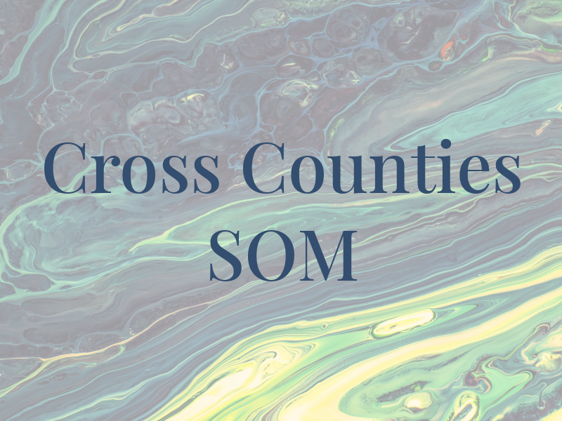 Cross Counties SOM