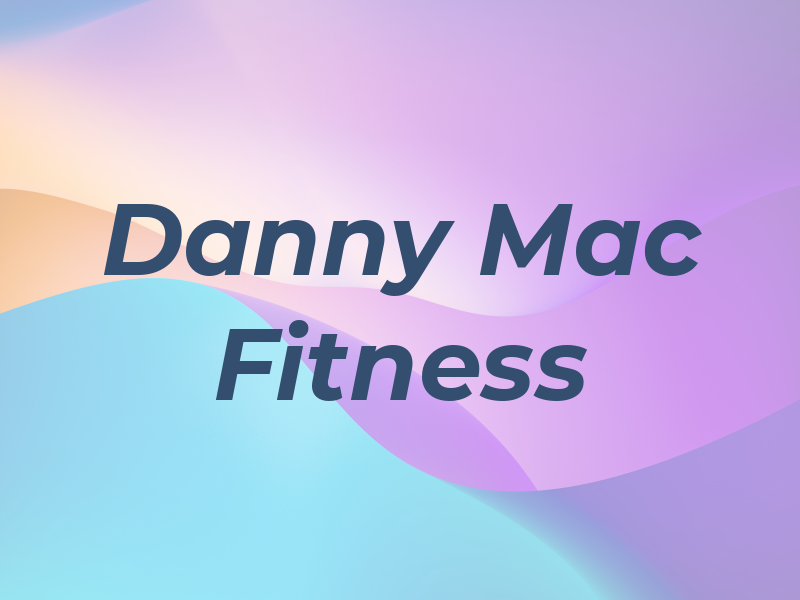 Danny Mac Fitness