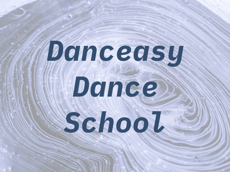 Danceasy Dance School