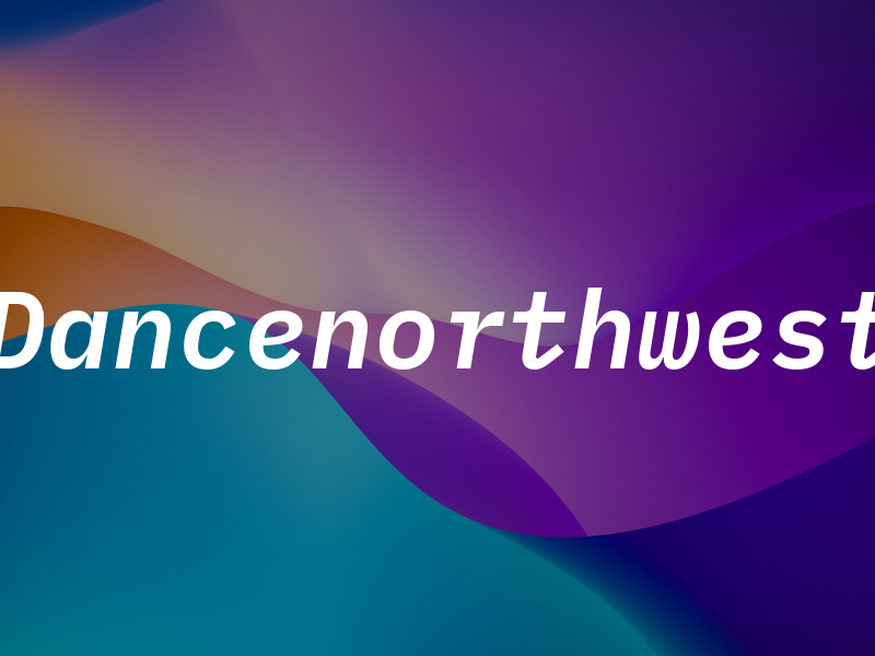 Dancenorthwest