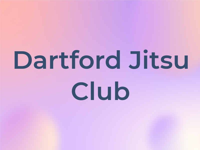 Dartford Ju Jitsu Club