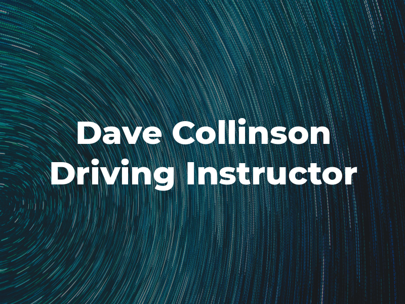 Dave Collinson Driving Instructor