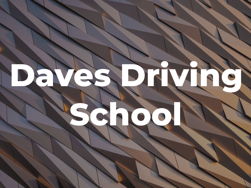 Daves Driving School