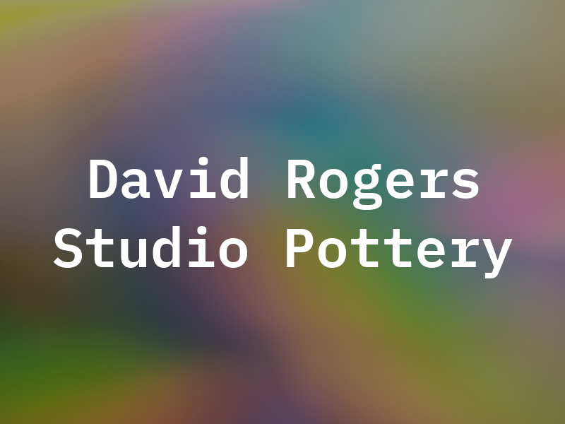 David Rogers Studio Pottery