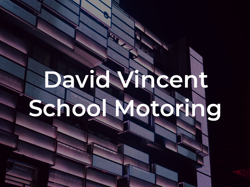 David Vincent School of Motoring