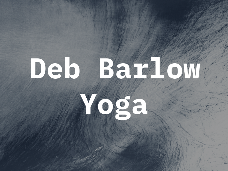 Deb Barlow Yoga