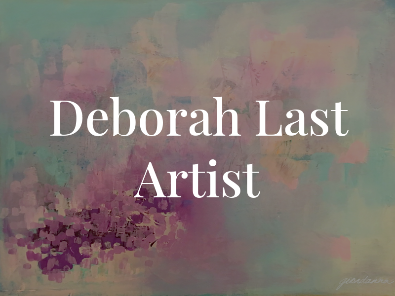 Deborah Last Artist