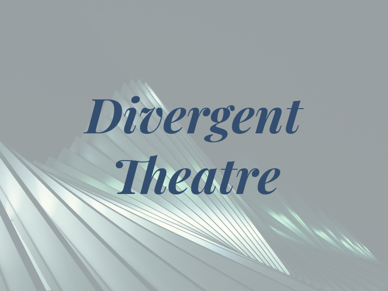 Divergent Theatre