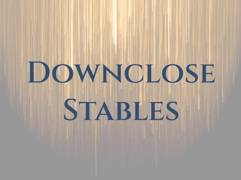 Downclose Stables