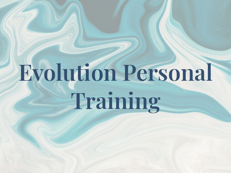 Evolution Personal Training