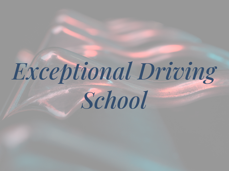 Exceptional Driving School