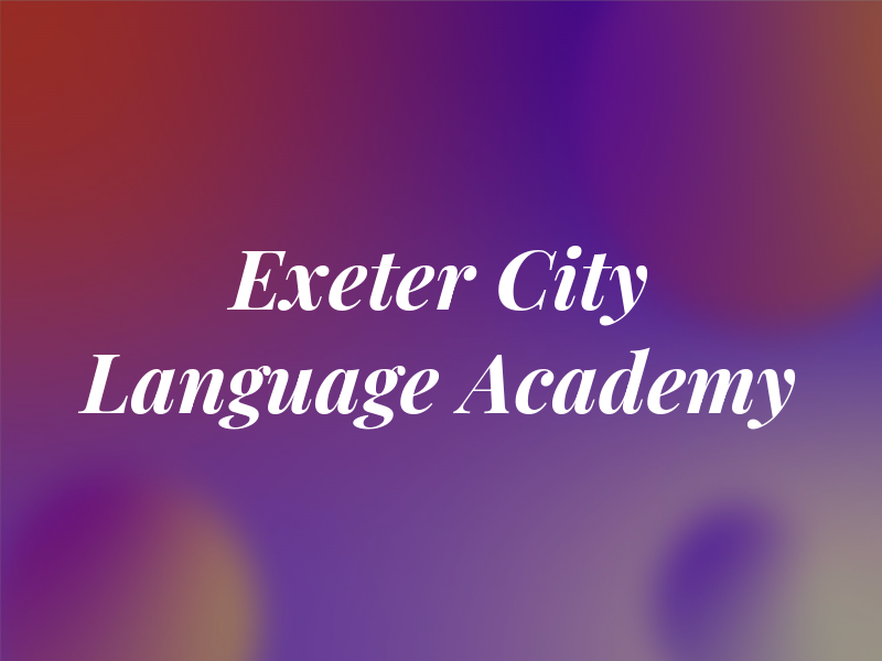 Exeter City Language Academy