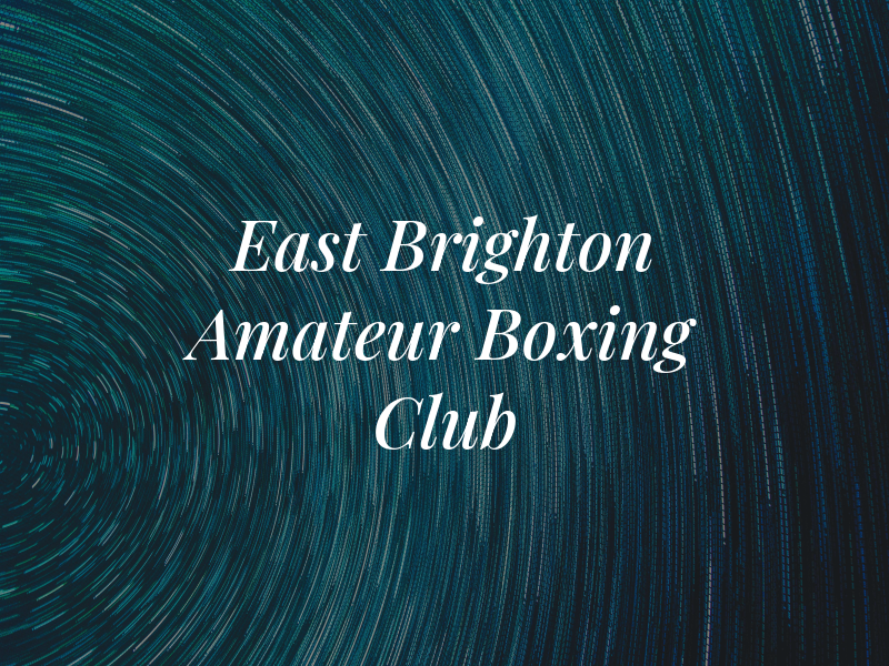 East Brighton Amateur Boxing Club