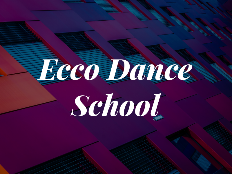 Ecco Dance School