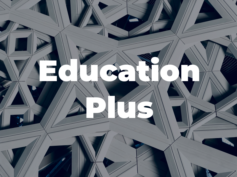 Education Plus