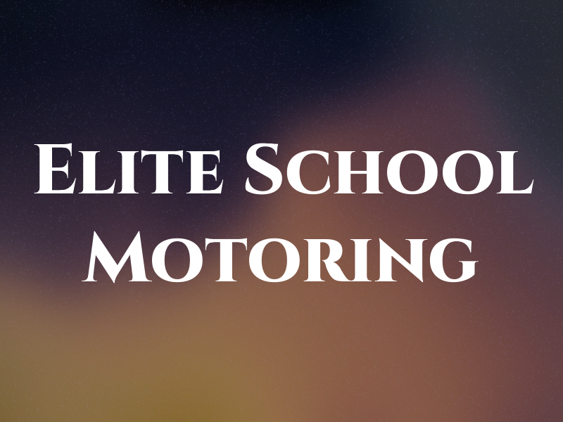 Elite School Of Motoring