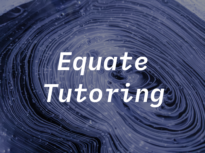 Equate Tutoring