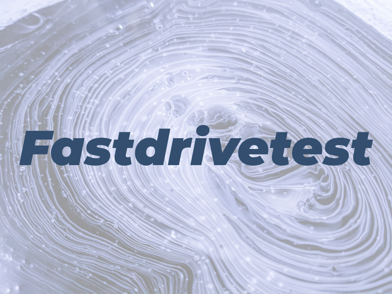 Fastdrivetest